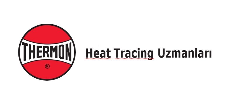 thermon heat tracing uzmanları